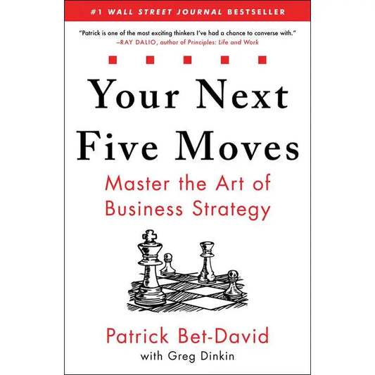 Your Next Five Moves Book